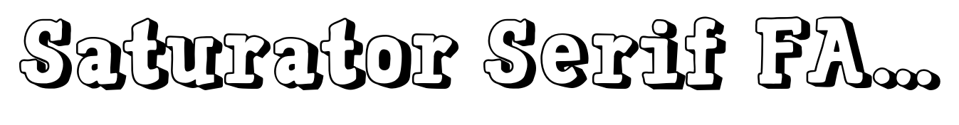 Saturator Serif FA Shadow